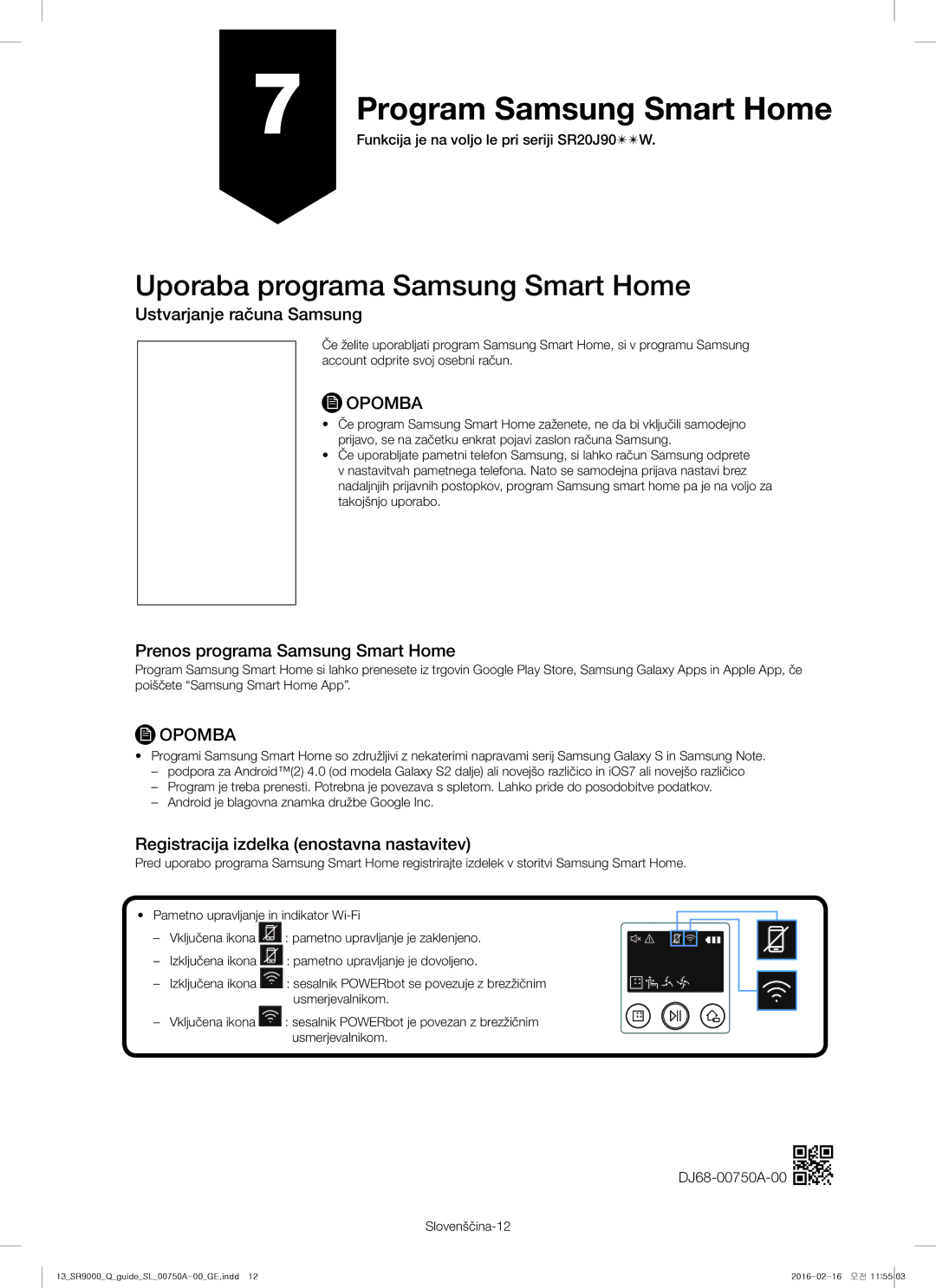 Samsung VR20J9040WG/GE manual Program Samsung Smart Home, Uporaba programa Samsung Smart Home, Ustvarjanje računa Samsung 