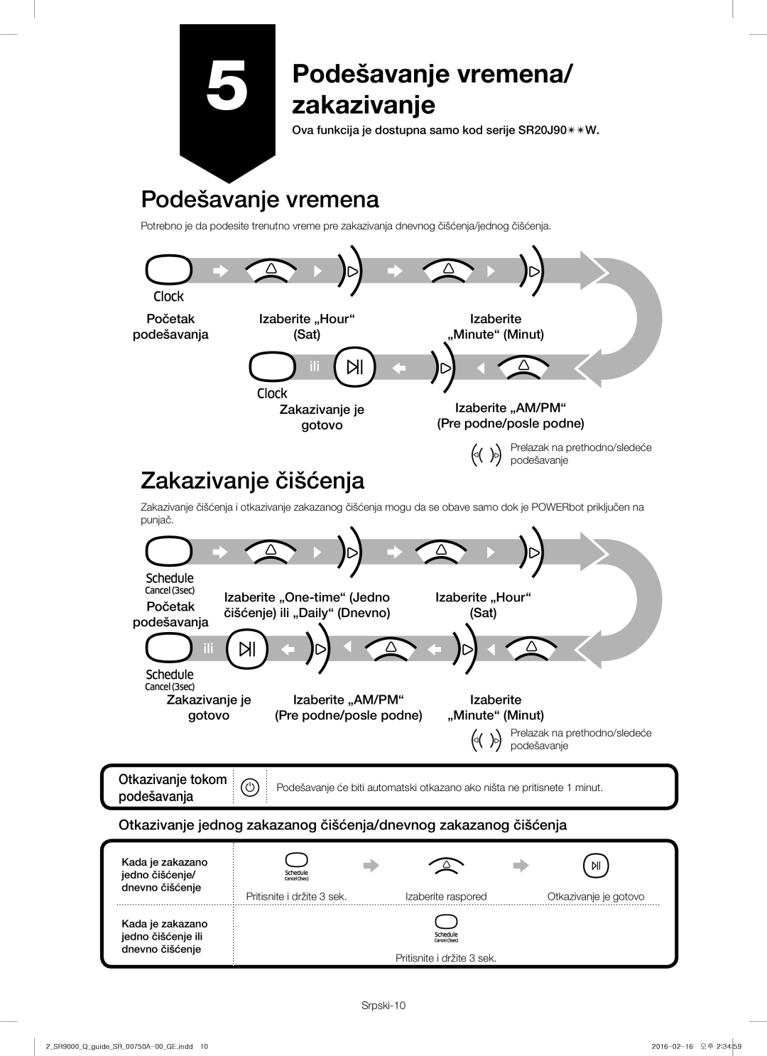 Samsung VR20J9040WG/GE manual Podešavanjezakazivanje vremena, Podešavanje vremena, Zakazivanje čišćenja 