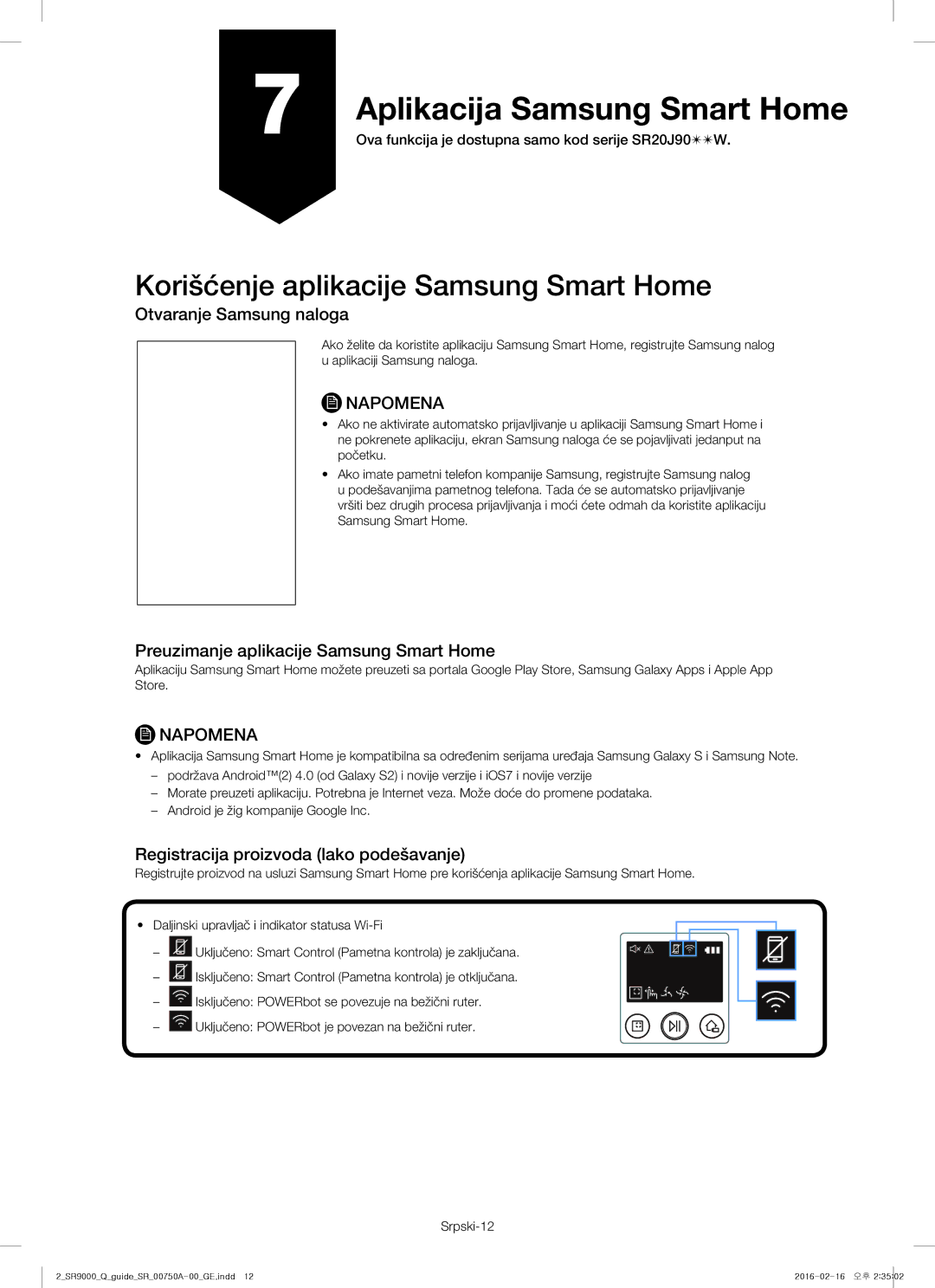 Samsung VR20J9040WG/GE Aplikacija Samsung Smart Home, Korišćenje aplikacije Samsung Smart Home, Otvaranje Samsung naloga 