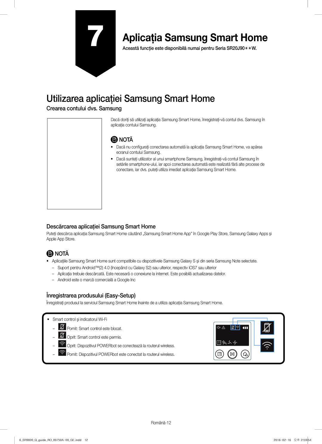 Samsung VR20J9040WG/GE manual Utilizarea aplicaţiei Samsung Smart Home, Crearea contului dvs. Samsung 