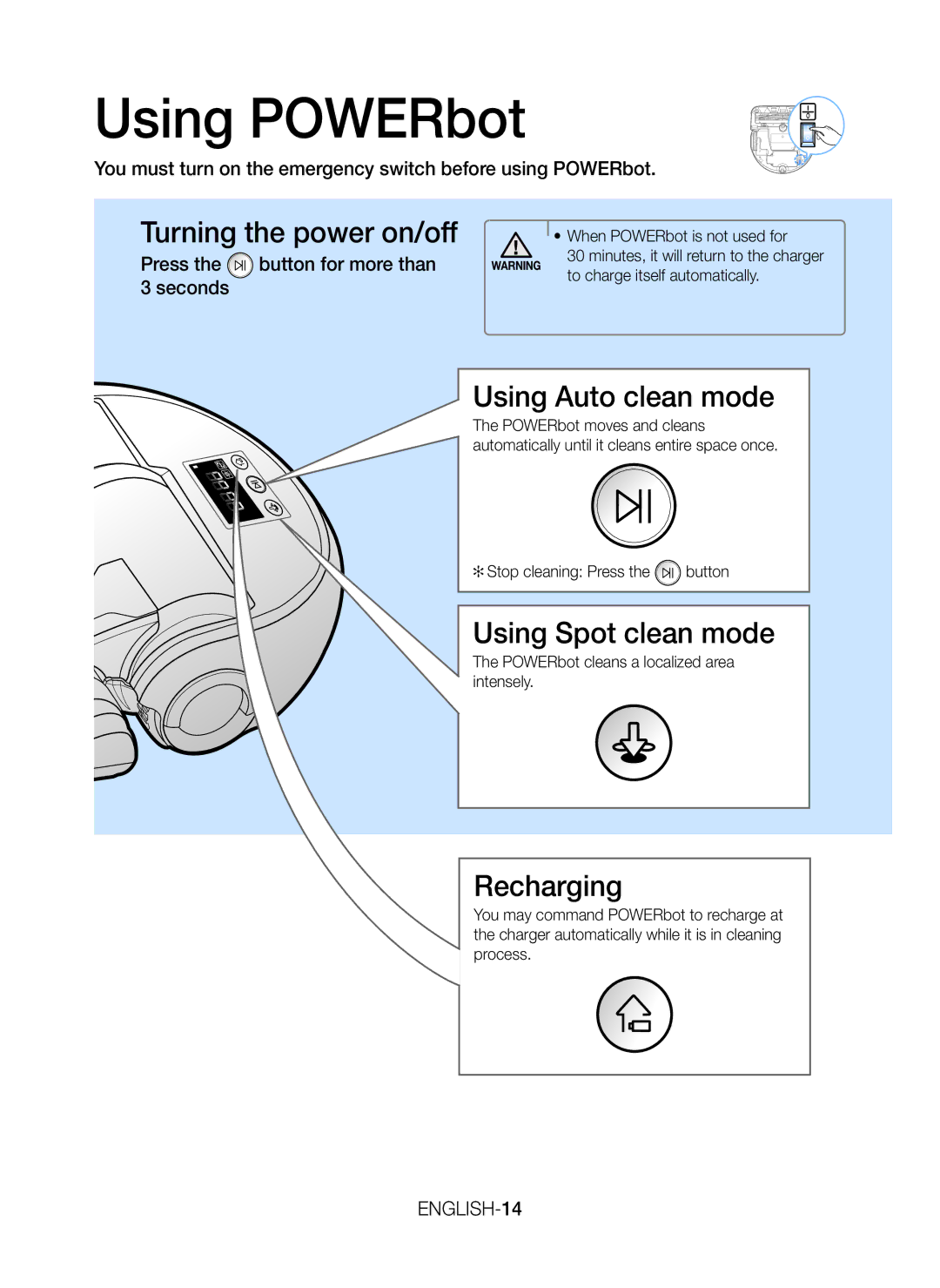 Samsung VR20J9259UC/EG Using POWERbot, Turning the power on/off, Using Auto clean mode, Using Spot clean mode, Recharging 