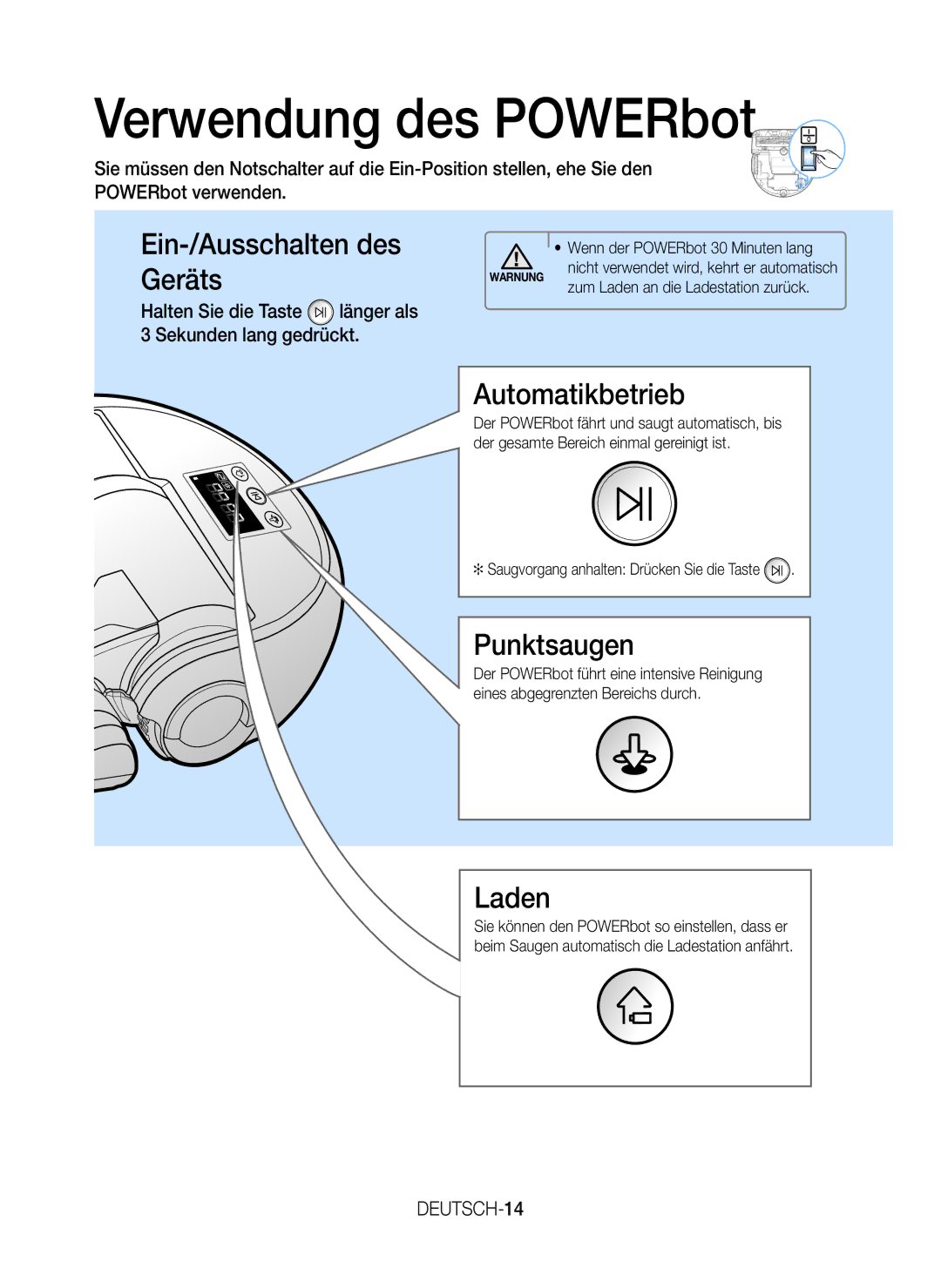 Samsung VR20J9259UC/EG manual Verwendung des POWERbot, Ein-/Ausschalten des Geräts, Automatikbetrieb, Punktsaugen, Laden 