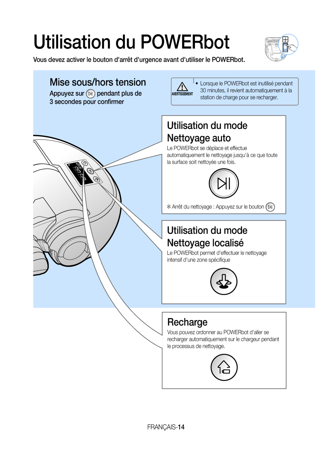 Samsung VR20J9259UC/EG manual Utilisation du POWERbot, Mise sous/hors tension, Utilisation du mode Nettoyage auto, Recharge 