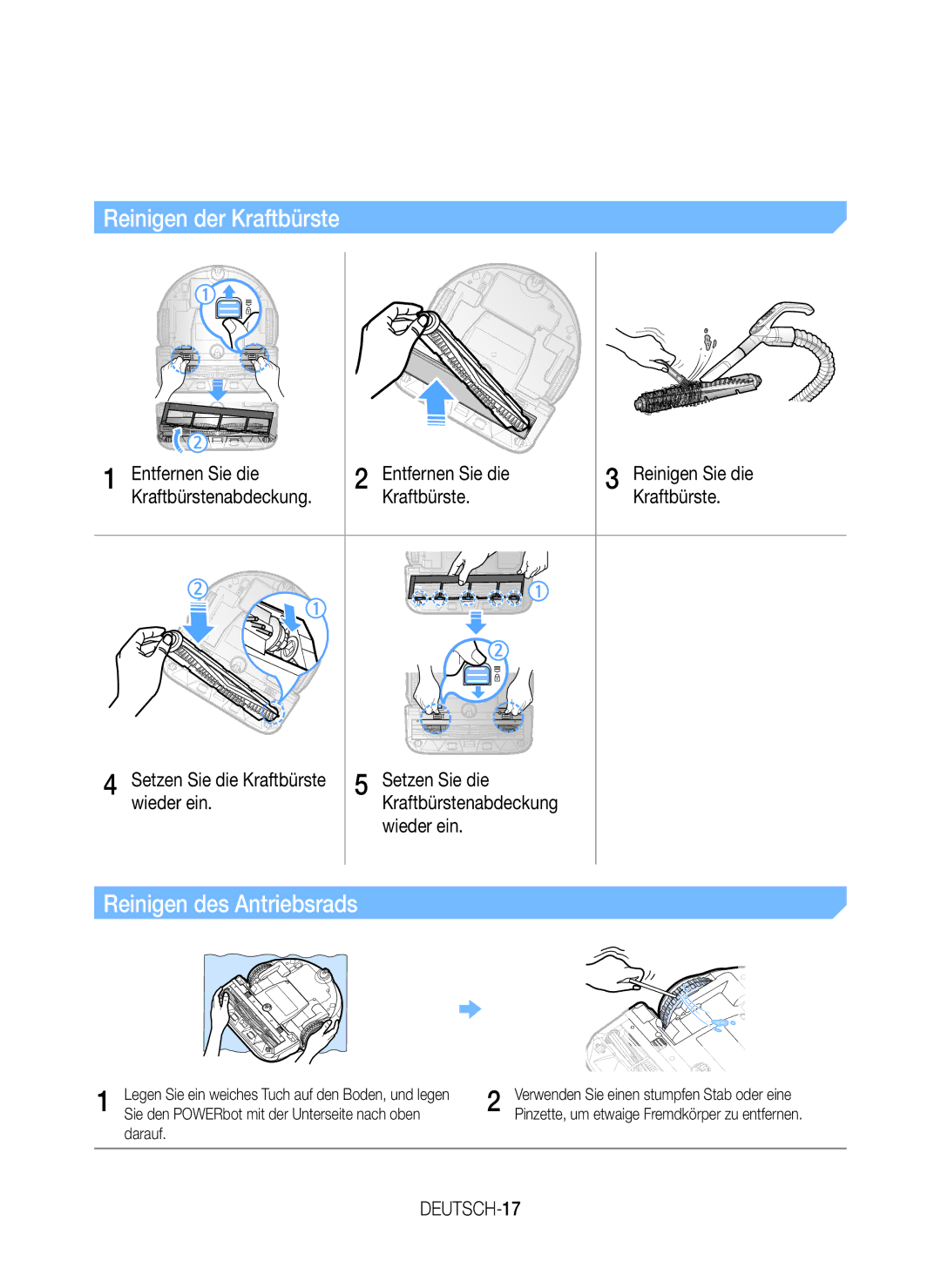 Samsung VR20J9020UG/EG Reinigen der Kraftbürste, Reinigen des Antriebsrads, Entfernen Sie die Kraftbürste, DEUTSCH-17 