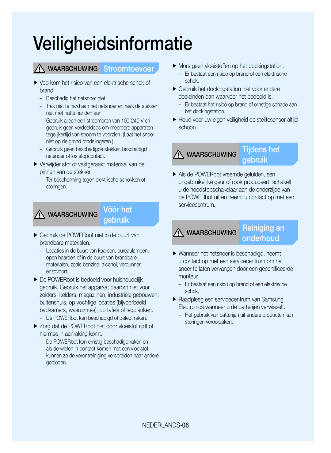 Samsung VR20K9000UB/EG, VR20K9000UB/ET, VR20J9020UG/EG, VR20J9020UR/EG, VR20K9000UB/GE manual Gebruik, Onderhoud, NEDERLANDS-06 