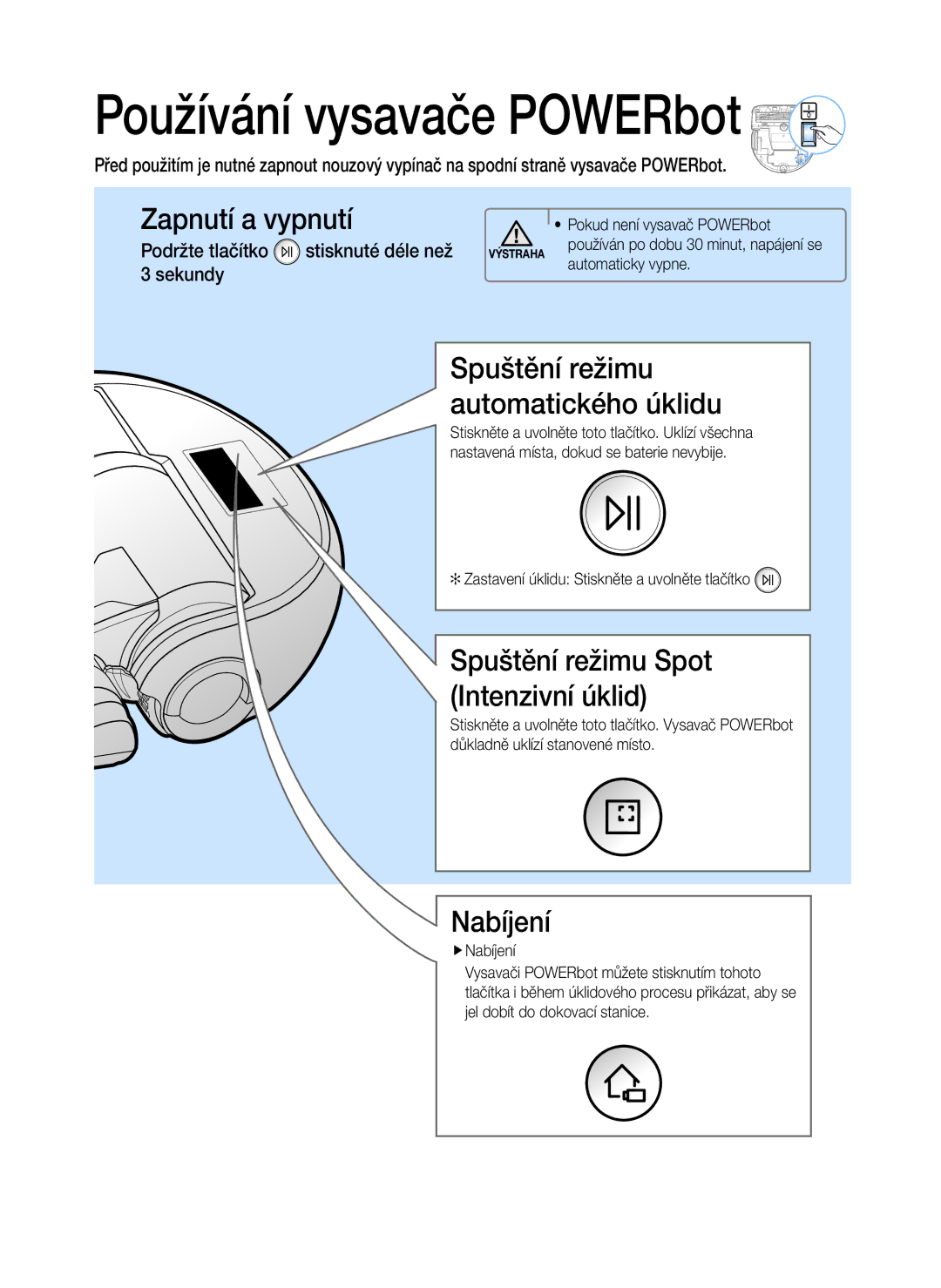 Samsung VR20K9000UB/EG, VR20K9000UB/GE manual Používání vysavače POWERbot 