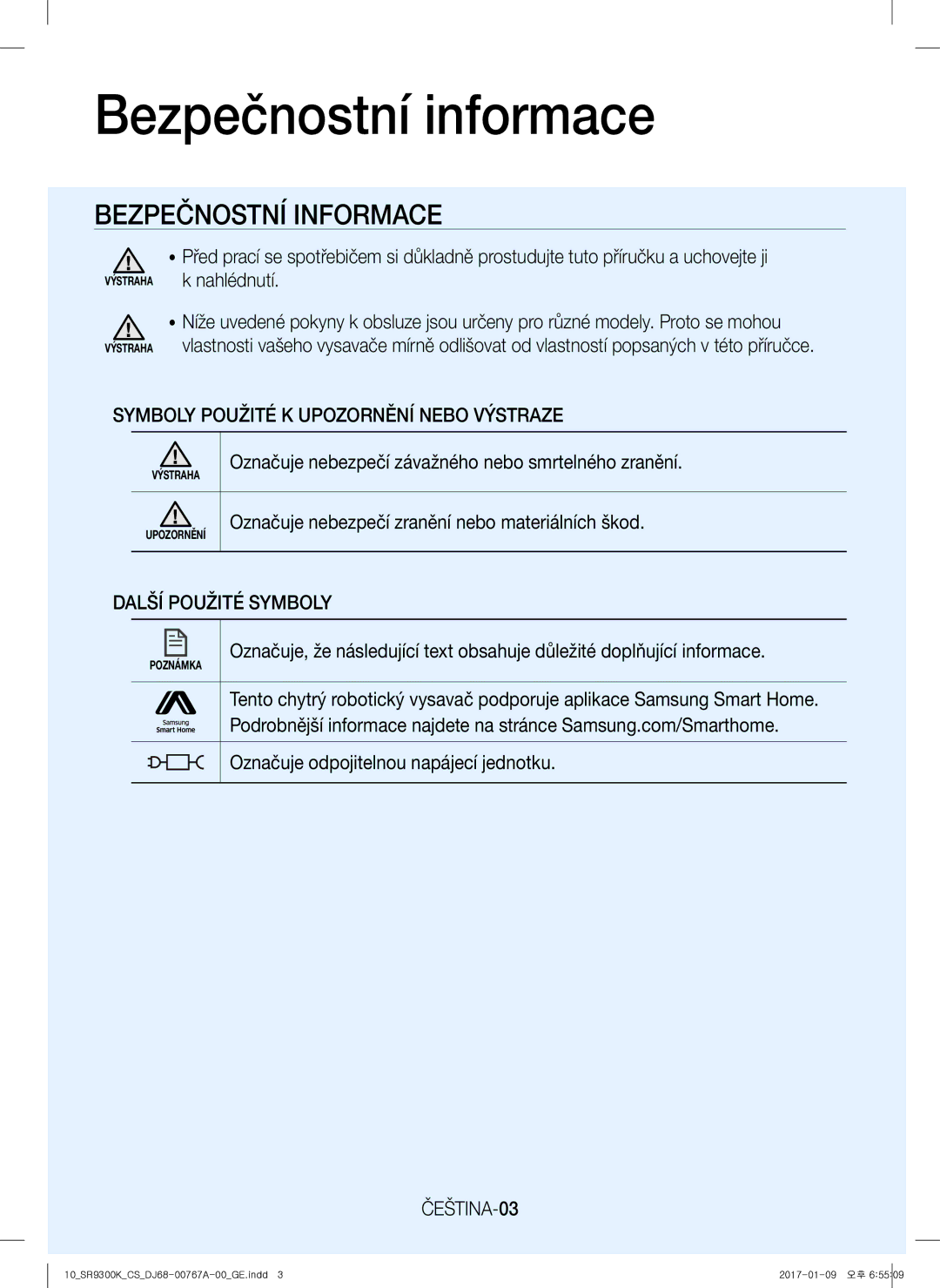 Samsung VR20K9350WK/GE manual Bezpečnostní informace, Symboly Použité K Upozornění Nebo Výstraze, Další Použité Symboly 