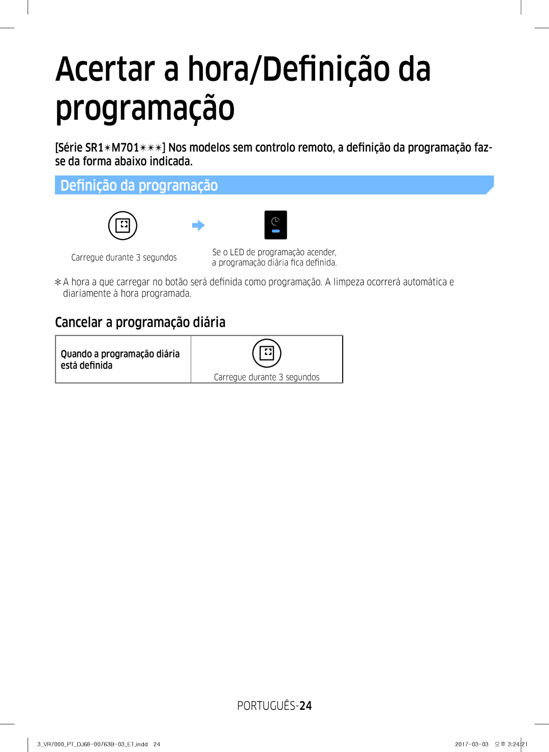 Samsung VR10M702TUB/ET manual Acertar a hora/Definição da programação, Cancelar a programação diária, PORTUGUÊS-24 