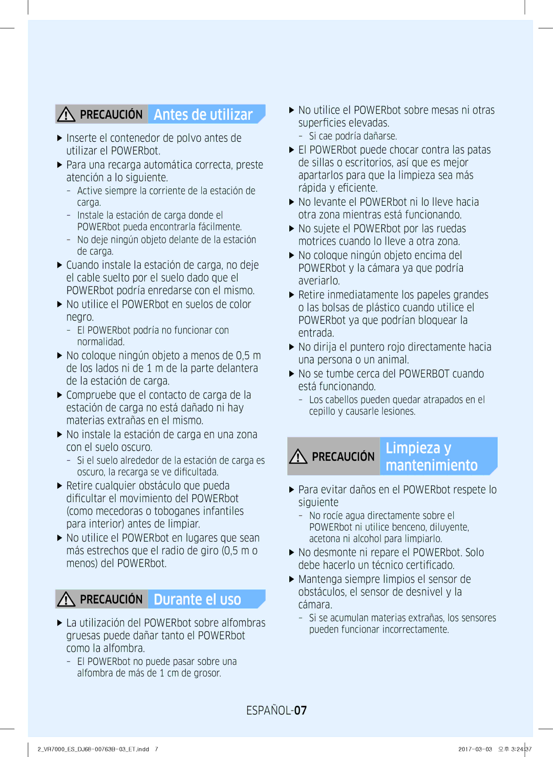 Samsung VR20M707IWS/ET manual Precaución Antes de utilizar, Precaución Durante el uso, Precaución Limpieza y, ESPAÑOL-07 