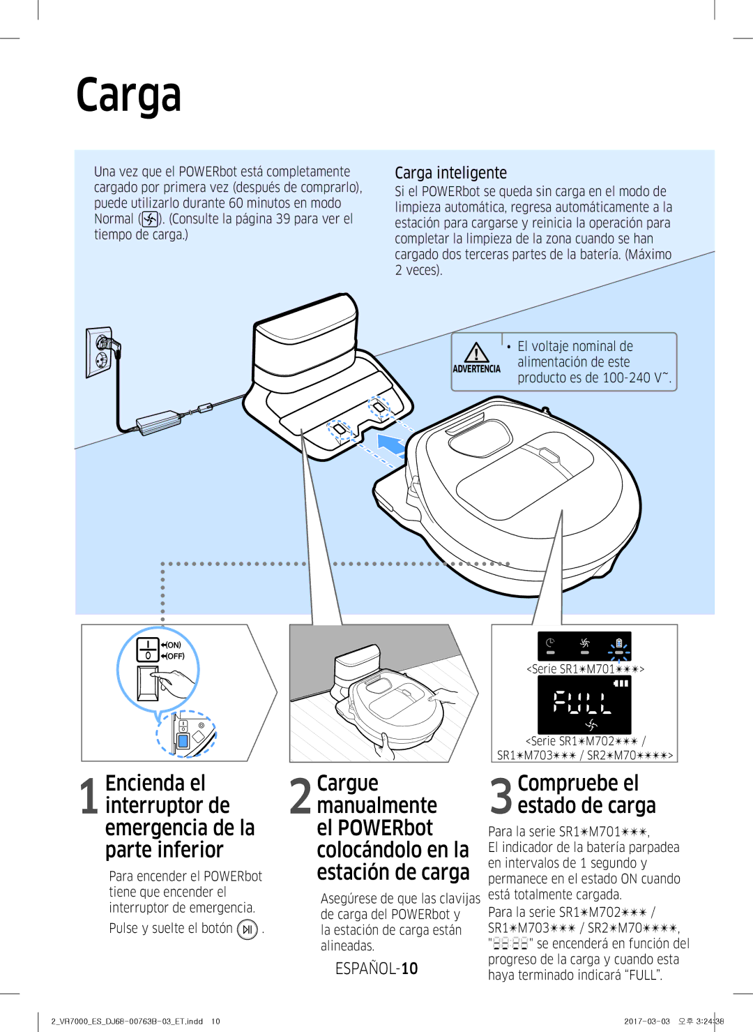 Samsung VR10M703IWG/ET, VR20M706TWD/ET, VR10M701IUW/ET manual Carga inteligente, ESPAÑOL-10, Pulse y suelte el botón 