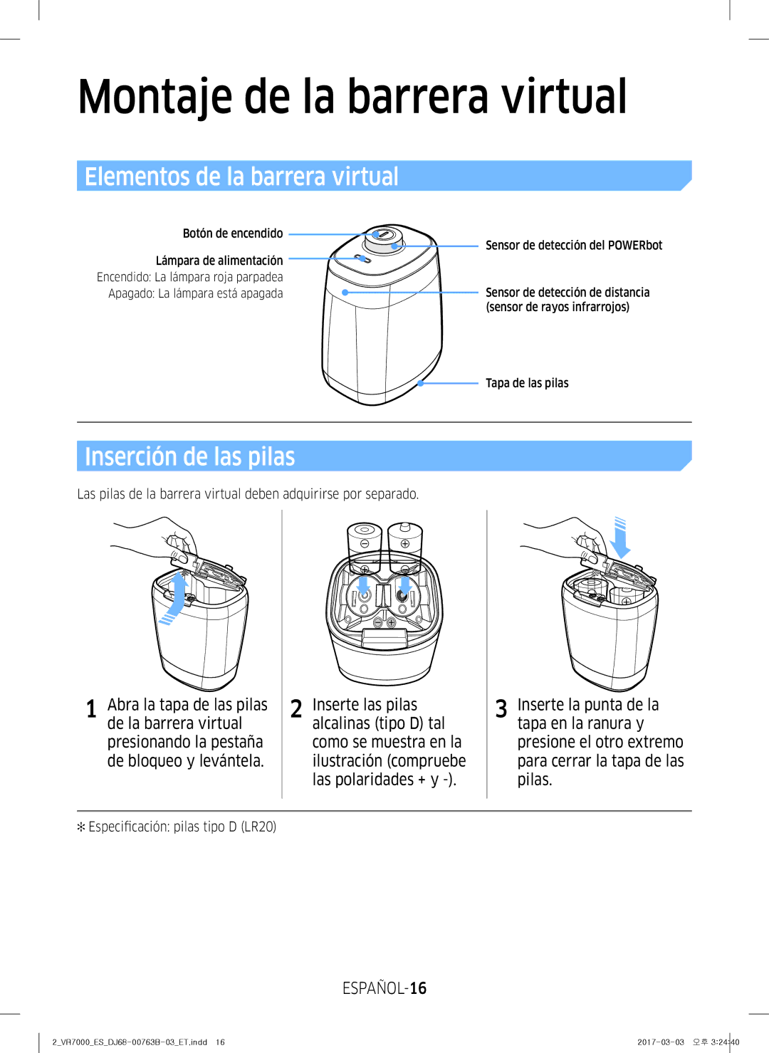 Samsung VR20M706TWD/ET, VR10M703IWG/ET, VR10M701IUW/ET Elementos de la barrera virtual, Inserción de las pilas, ESPAÑOL-16 
