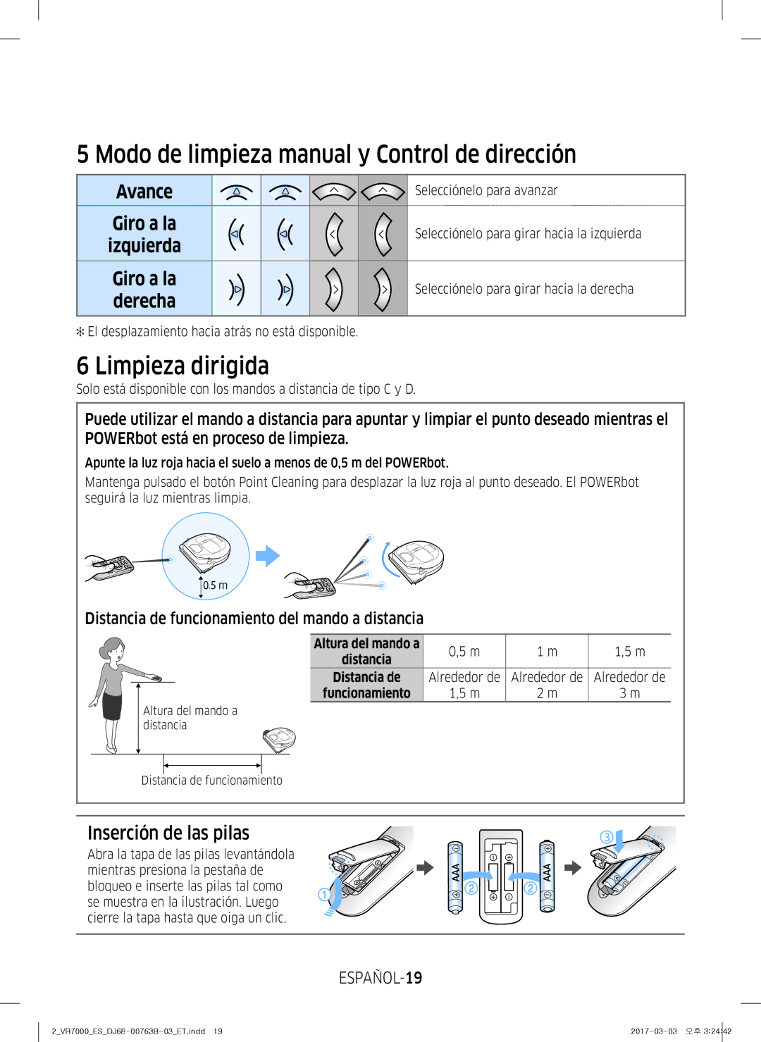 Samsung VR10M701TUG/ET Modo de limpieza manual y Control de dirección, Limpieza dirigida, Inserción de las pilas 