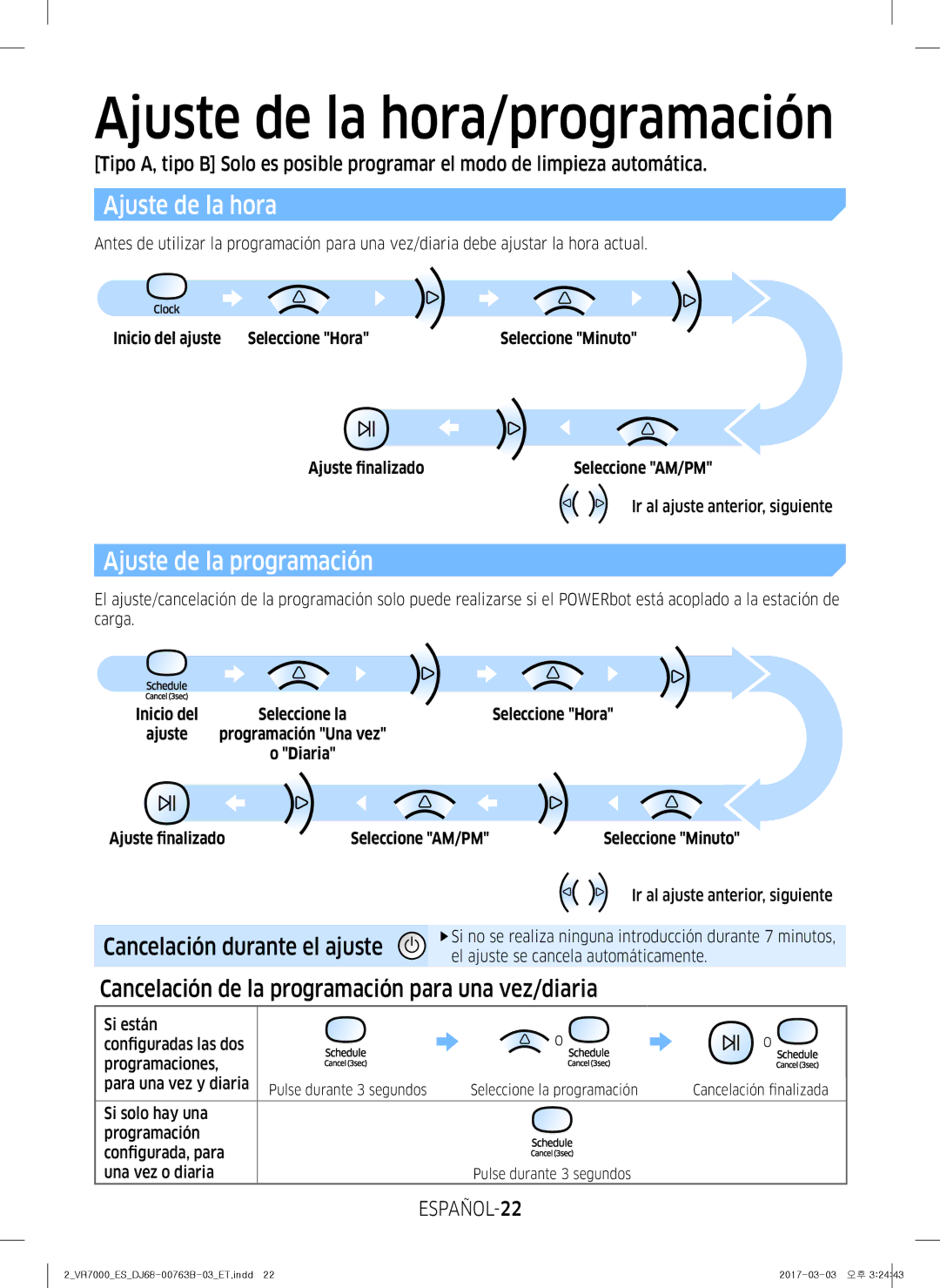 Samsung VR10M702TUB/ET manual Ajuste de la hora/programación, Ajuste de la programación, Cancelación durante el ajuste 