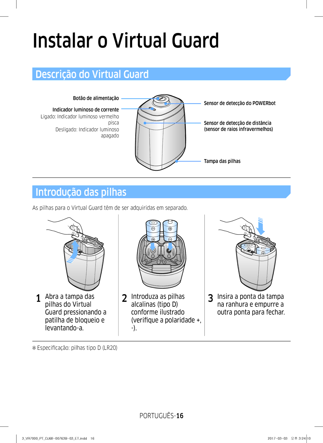 Samsung VR20M707IWS/ET Descrição do Virtual Guard, Introdução das pilhas, PORTUGUÊS-16, Especificação pilhas tipo D LR20 