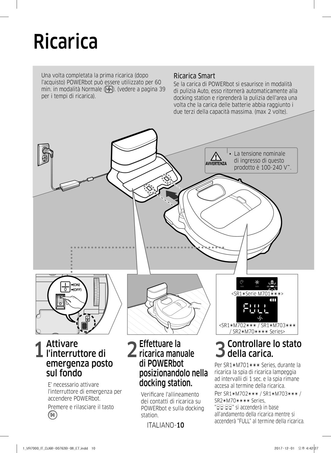 Samsung VR10M701TUG/ET, VR20M706TWD/ET, VR10M703IWG/ET, VR10M701IUW/ET, VR2DM704IUU/ET manual Ricarica Smart, ITALIANO-10 