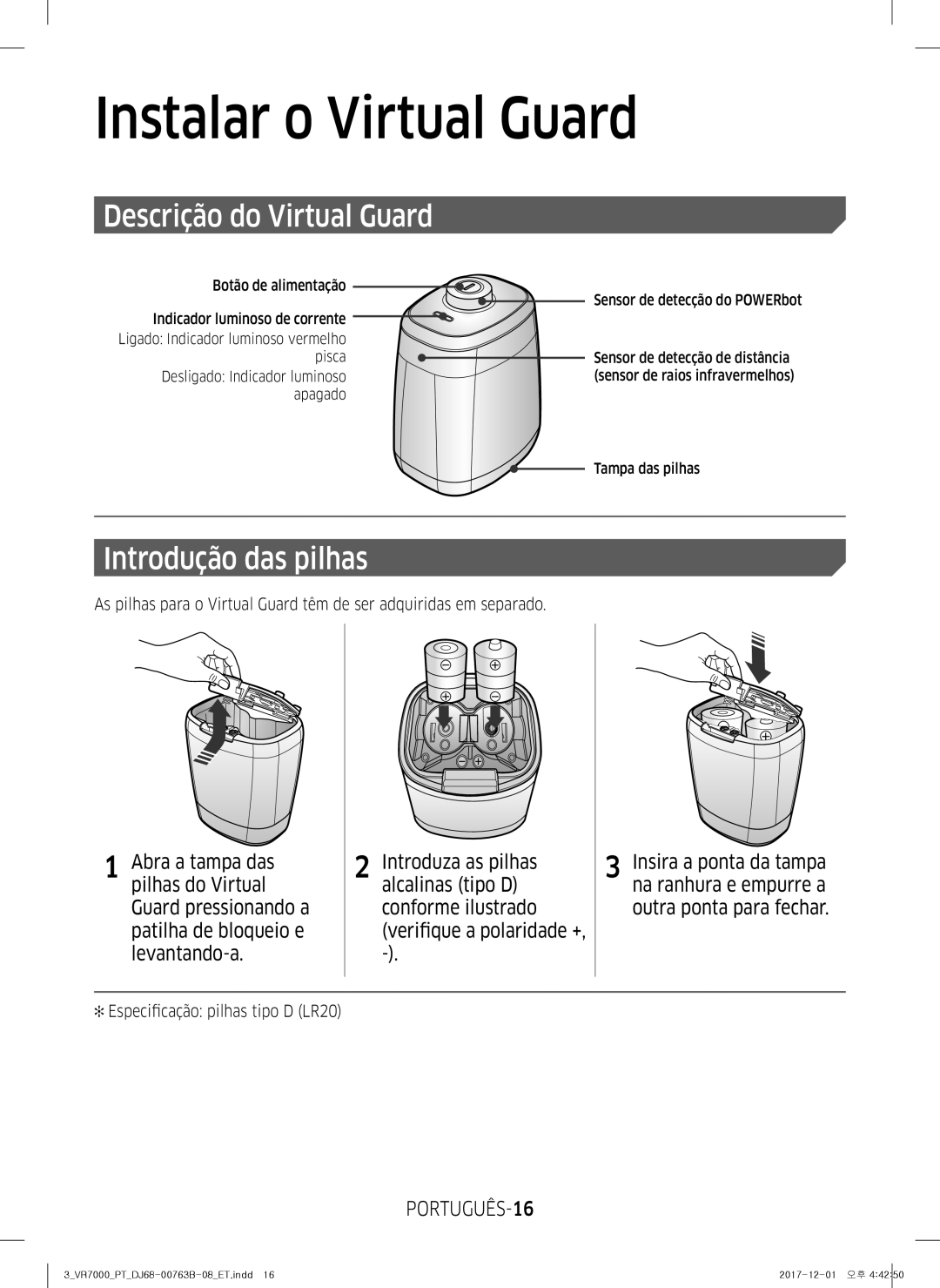 Samsung VR10M701IUW/ET Descrição do Virtual Guard, Introdução das pilhas, PORTUGUÊS-16, Especificação pilhas tipo D LR20 