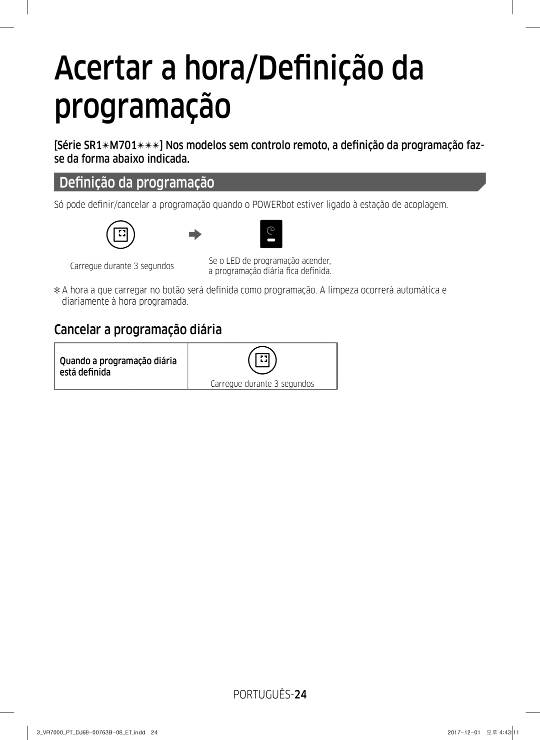 Samsung VR10M701TUG/ET manual Acertar a hora/Definição da programação, Cancelar a programação diária, PORTUGUÊS-24 