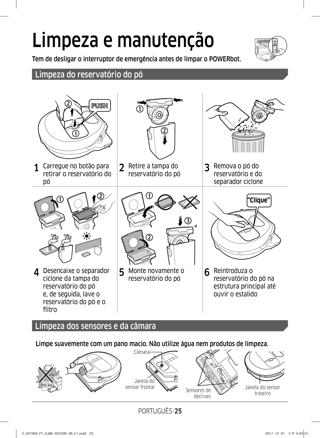 Samsung VR2DM704IUU/ET Limpeza e manutenção, Limpeza do reservatório do pó, Limpeza dos sensores e da câmara, PORTUGUÊS-25 