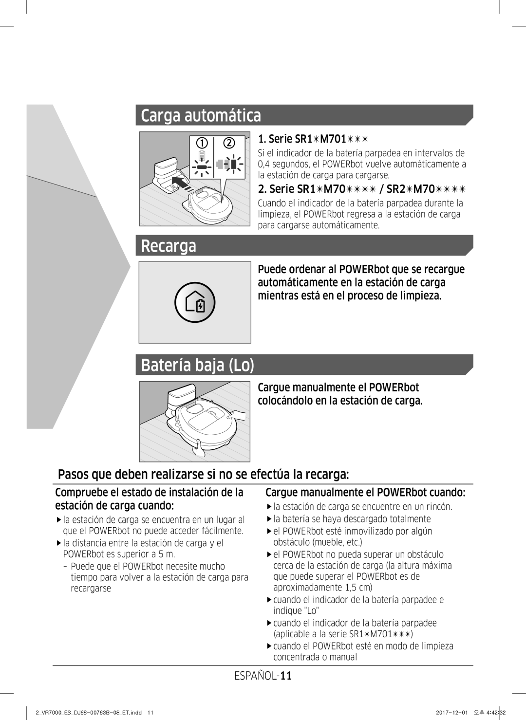 Samsung VR2DM704IUU/ET manual Carga automática, Batería baja Lo, Pasos que deben realizarse si no se efectúa la recarga 