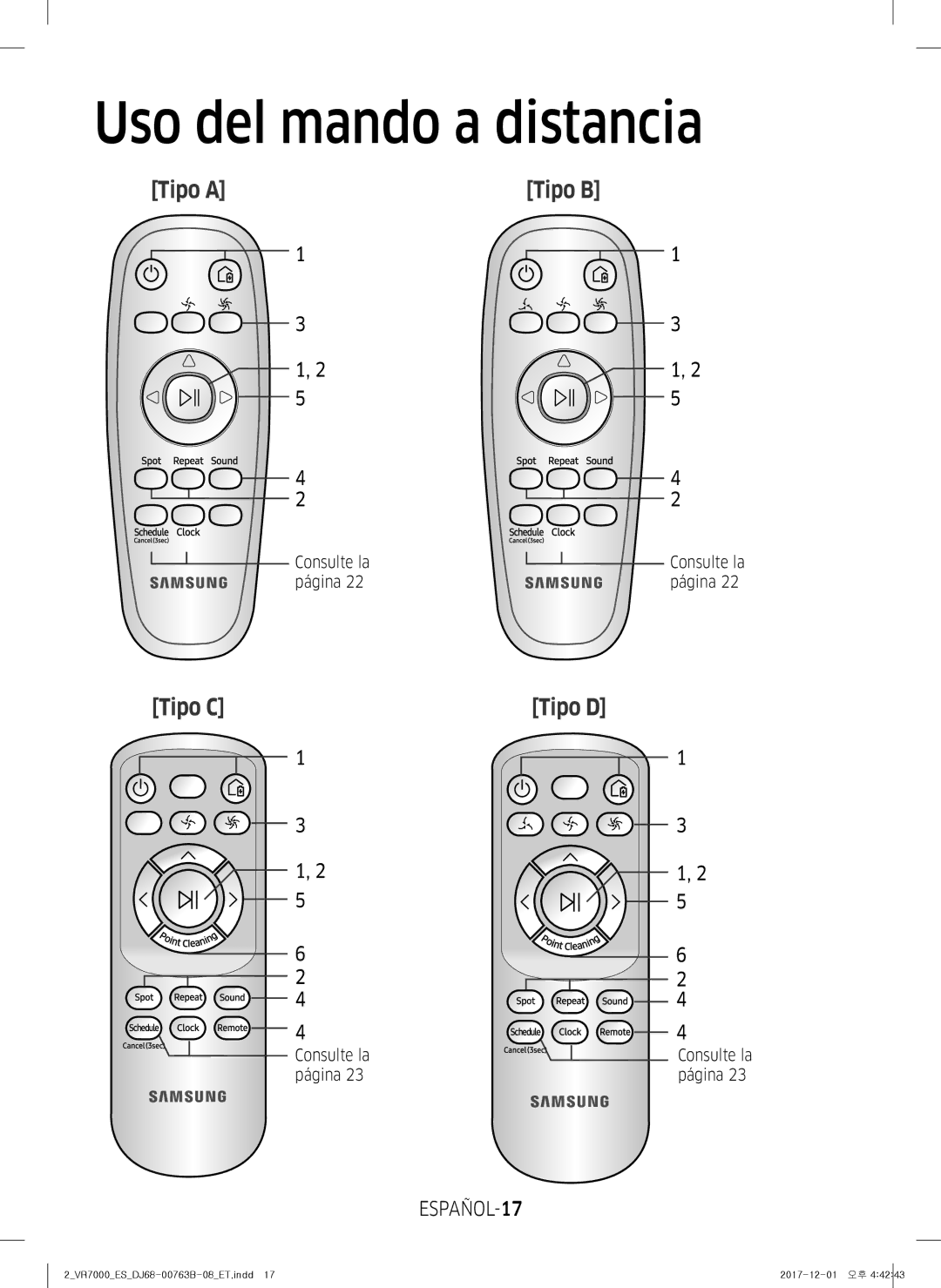 Samsung VR10M701TUG/ET, VR20M706TWD/ET, VR10M703IWG/ET manual Uso del mando a distancia, ESPAÑOL-17, Consulte la página 