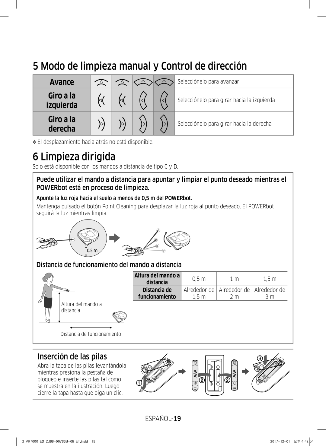 Samsung VR20M707IWS/ET Modo de limpieza manual y Control de dirección, Limpieza dirigida, Inserción de las pilas 