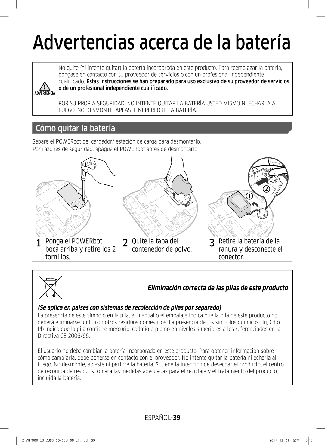 Samsung VR2DM704IUU/ET, VR20M706TWD/ET manual Advertencias acerca de la batería, Cómo quitar la batería, ESPAÑOL-39 