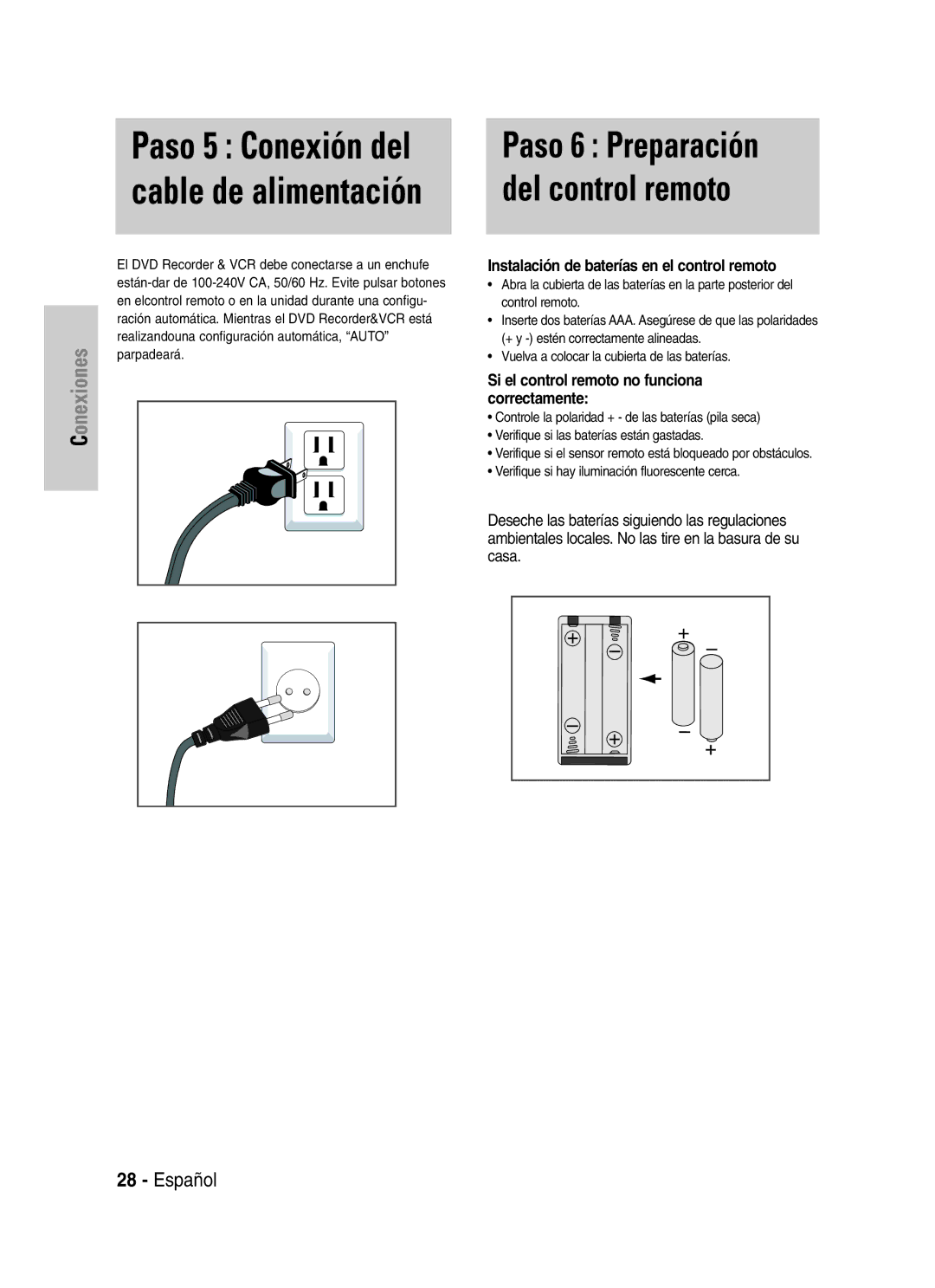 Samsung VR330 manual Paso 5 Conexión del cable de alimentación, Paso 6 Preparación del control remoto 