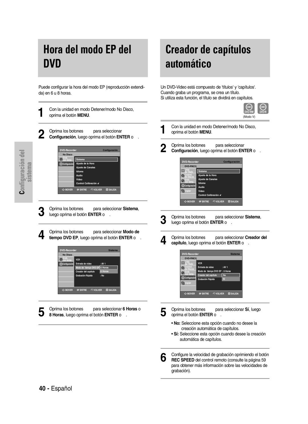 Samsung VR330 manual Hora del modo EP del, Automático, Horas, luego oprima el botón Enter o √ 