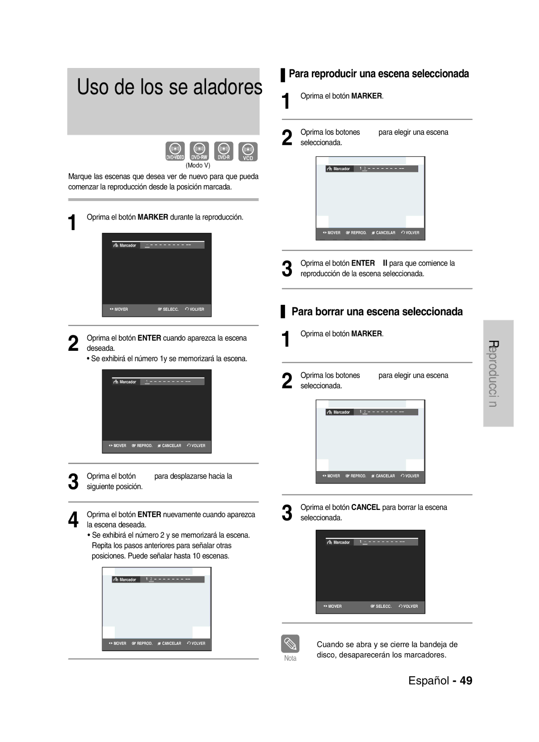 Samsung VR330 manual Para borrar una escena seleccionada, Para reproducir una escena seleccionada 