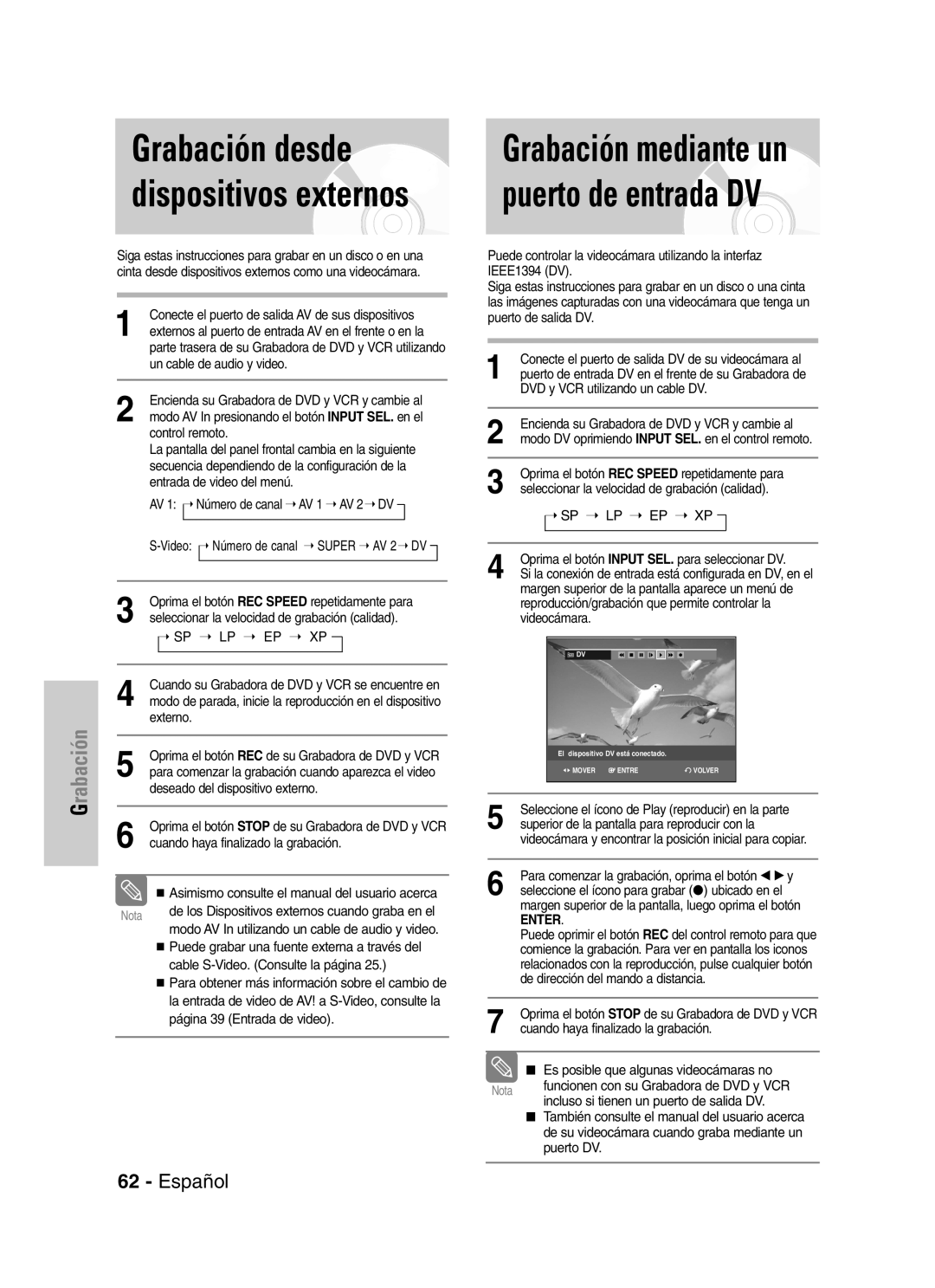 Samsung VR330 manual Grabación desde, Dispositivos externos, Puerto de entrada DV 