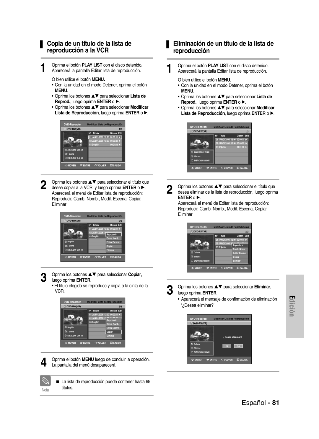 Samsung VR330 manual Eliminación de un título de la lista de reproducción, Desea copiar a la VCR, y luego oprima Enter o √ 