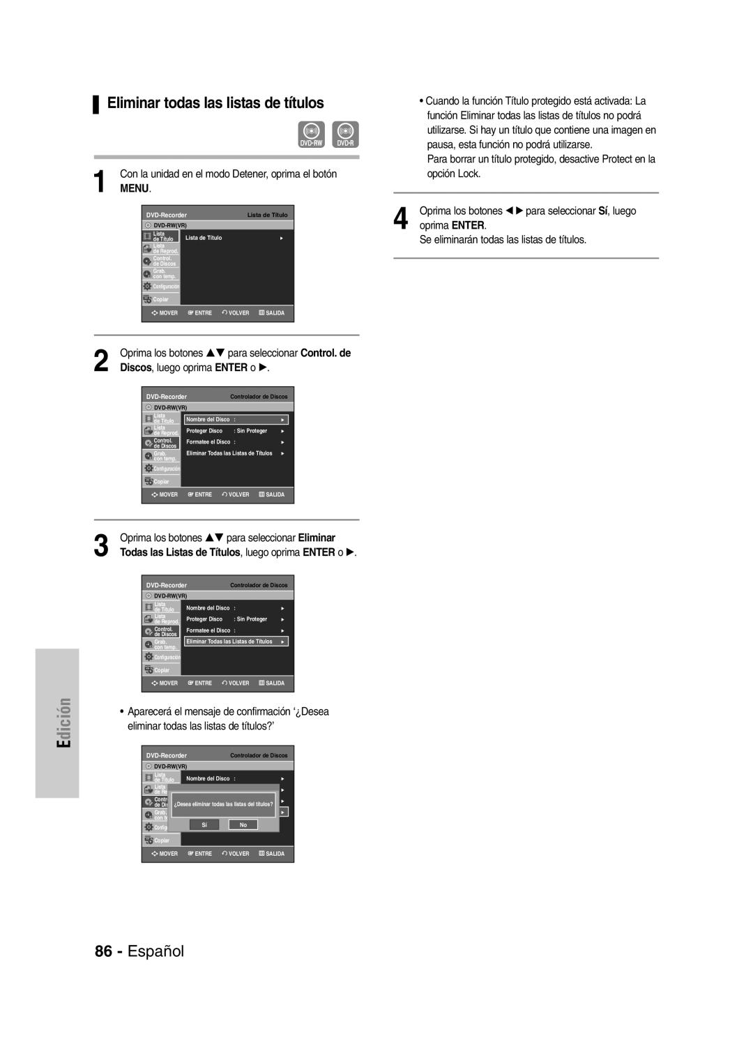 Samsung VR330 manual Eliminar todas las listas de títulos, Oprima los botones …† para seleccionar Eliminar 