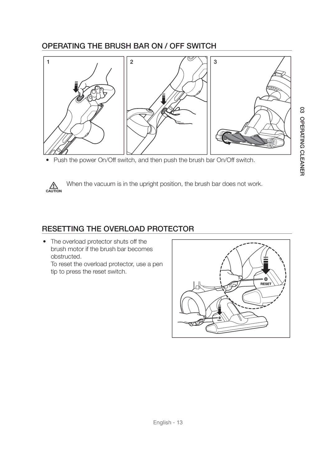 Samsung VU10F70SHDC/ML, VU10F70SHDC/SA manual Operating the Brush BAR on / OFF Switch, Resetting the Overload Protector 