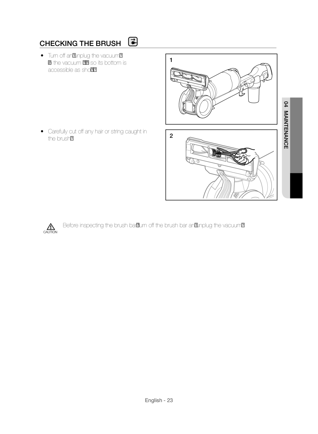 Samsung VU10F70SHAF/SA, VU10F70SHDC/SA, VU10F70SHDC/ML manual Checking the Brush 