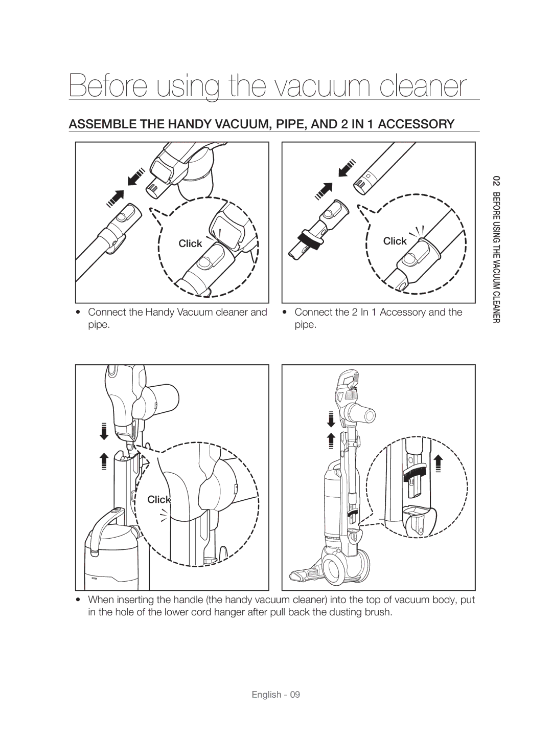 Samsung VU10F70SHDC/SA manual Before using the vacuum cleaner, Assemble the Handy VACUUM, PIPE, and 2 in 1 Accessory 