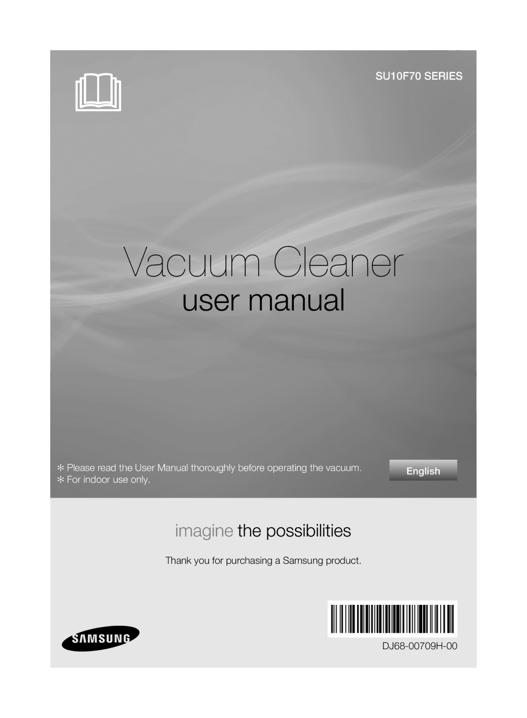 Samsung VU10F70SHDC/ML, VU10F70SHDC/SA manual Vacuum Cleaner 