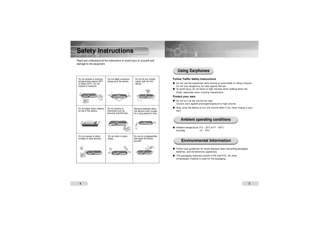 Samsung VY-H200 manual Using Earphones, Environmental Information, Ambient operating conditions, Humidity 10 ~ 75% 