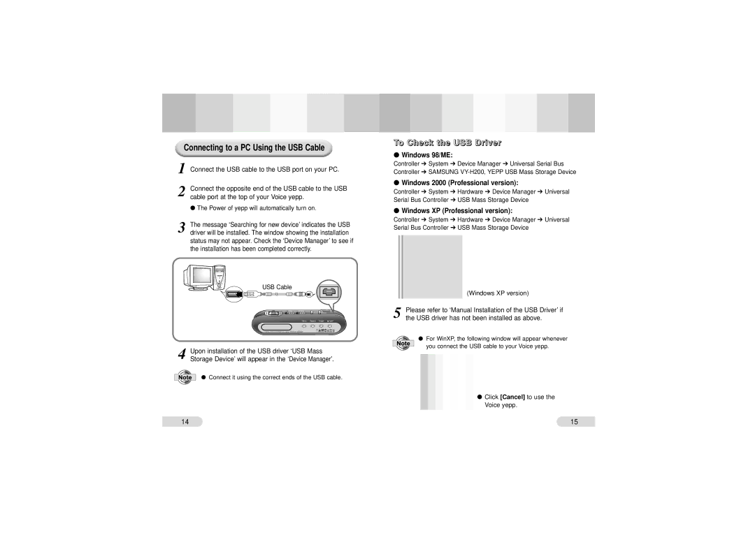 Samsung VY-H200 manual TT oo CC hh ee cc kk tthh ee UU SS BB DD rr iivv ee rr, Connecting to a PC Using the USB Cable 