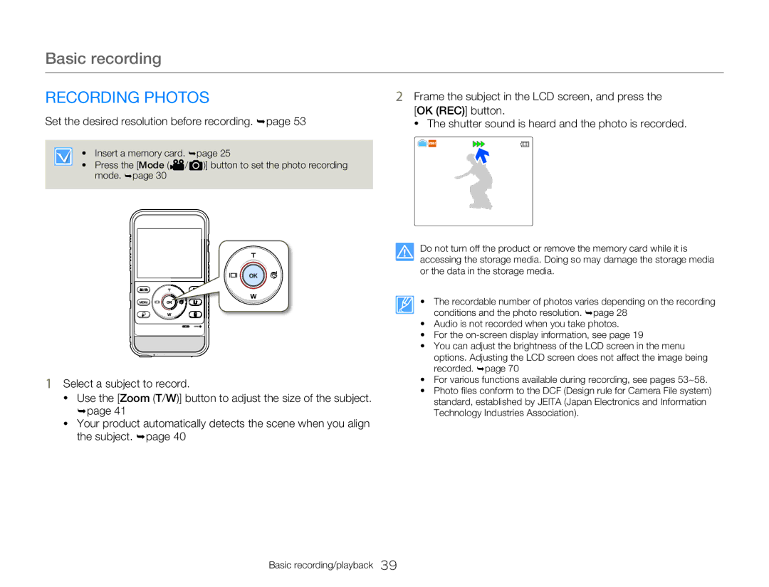 Samsung HMXW300YNX user manual Recording Photos, Frame the subject in the LCD screen, and press 