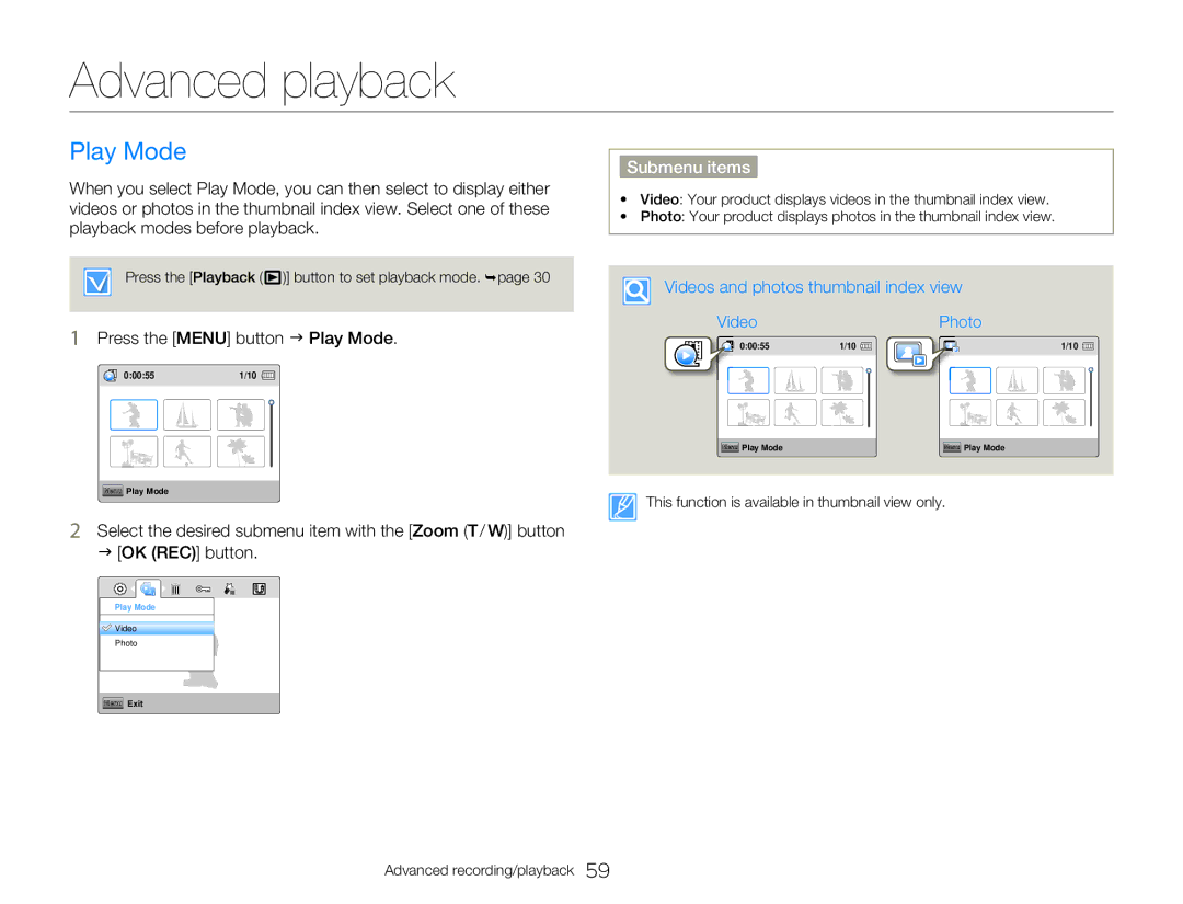 Samsung HMXW300YNX Advanced playback, Press the Menu button J Play Mode, Videos and photos thumbnail index view 