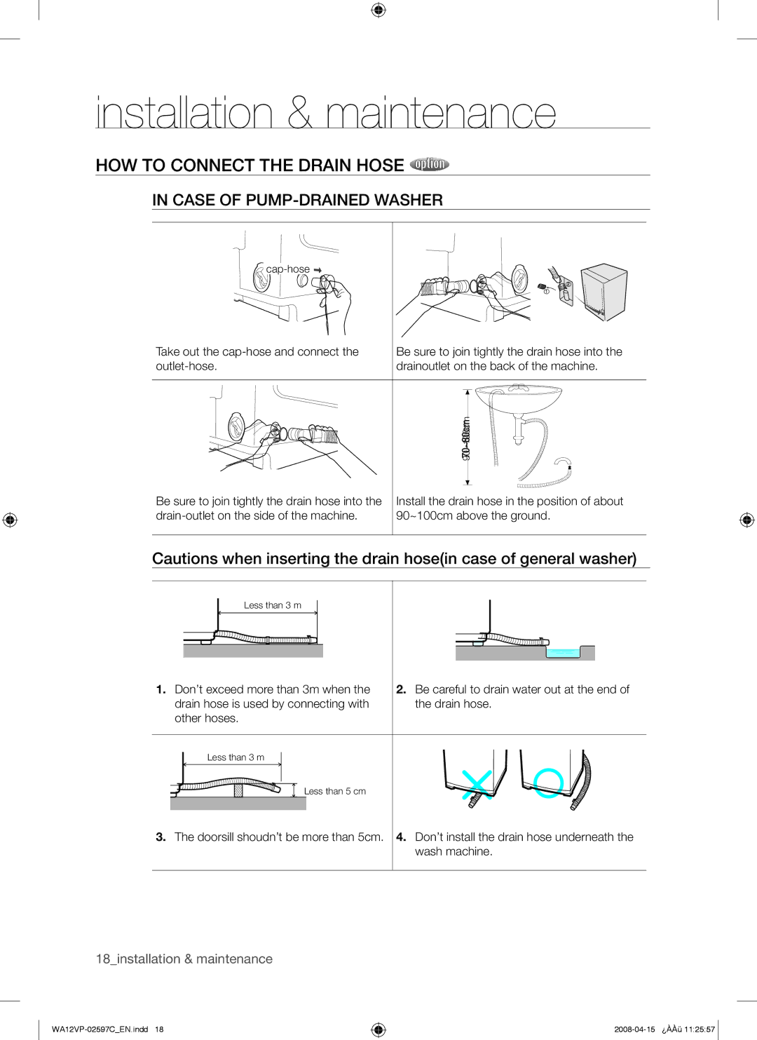 Samsung WA12V5JEC/XSV manual HOW to Connect the Drain Hose, Case of PUMP-DRAINED Washer 