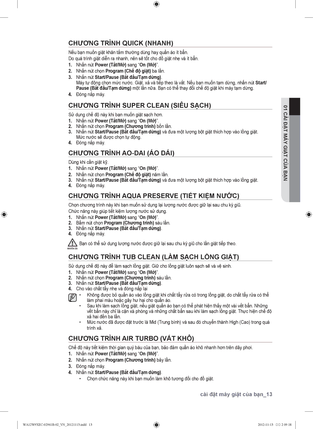 Samsung WA11W9IEC/XSV manual Chương Trình Quick Nhanh, Chương Trình Super Clean Siêu Sạch, Chương Trình AO-DAI ÁO DÁI 