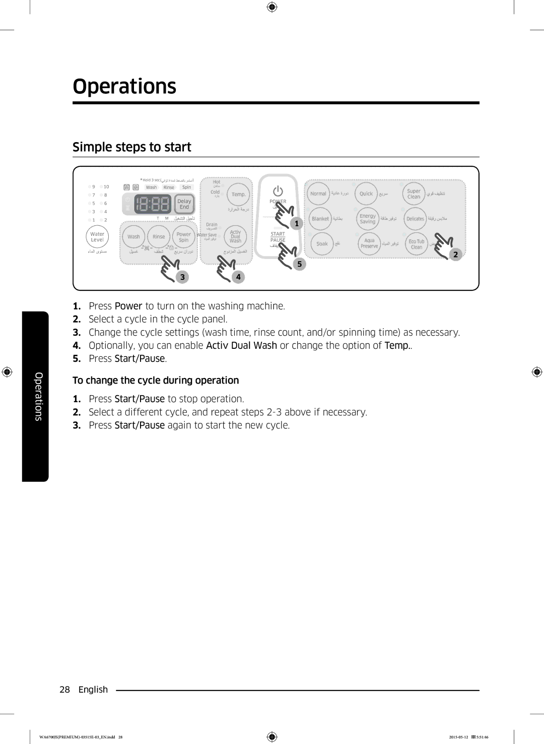 Samsung WA13J6730SW/YL, WA11J6730SS/YL, WA11J6730SW/YL, WA13J6730SP/YL, WA15J6750SP/YL, WA16J6750SP/YL Simple steps to start 