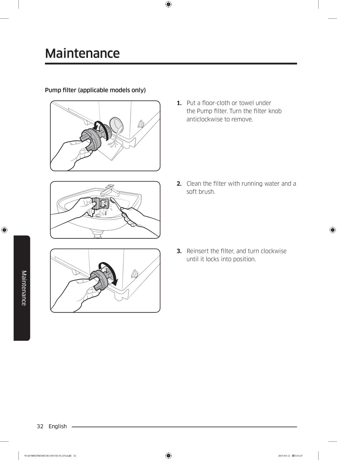 Samsung WA15J6750SP/YL, WA13J6730SW/YL, WA11J6730SS/YL, WA11J6730SW/YL, WA13J6730SP/YL, WA16J6750SP/YL manual Maintenance 