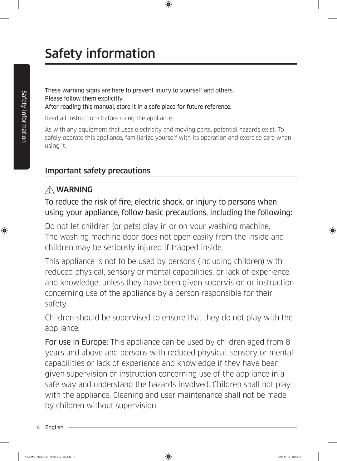 Samsung WA15J6750SP/YL, WA13J6730SW/YL, WA11J6730SS/YL, WA11J6730SW/YL, WA13J6730SP/YL, WA16J6750SP/YL manual Safety information 