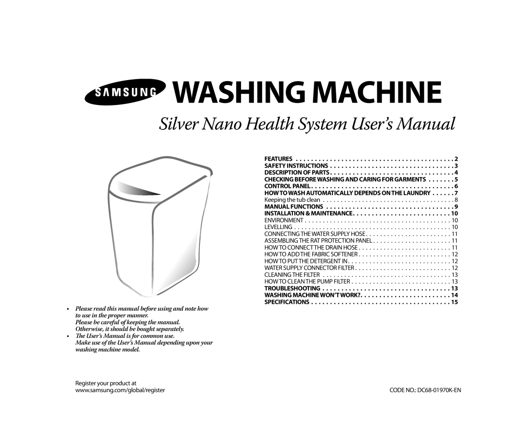 Samsung WA15QAKFP/YL manual Features Safety Instructions Description of Parts, Manual Functions Installation & Maintenance 