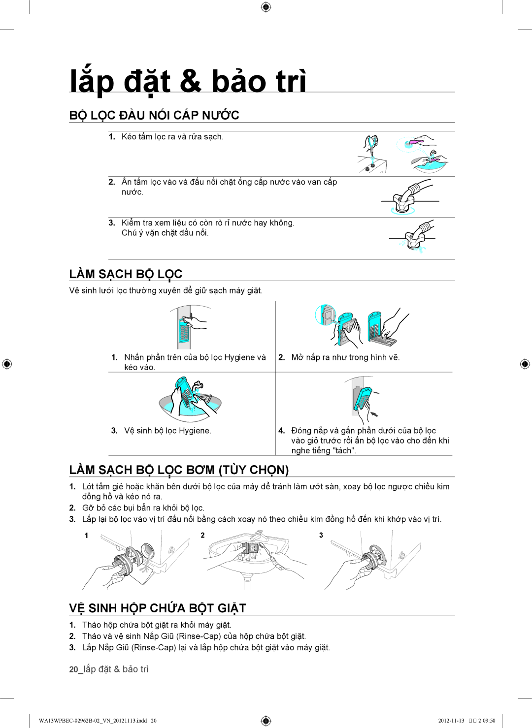 Samsung WA13WPBEC1/XSV manual Bộ lọc đầu nối cấp nước, Làm sạch bộ lọ̣c bơm tùy chọn, Vệ sinh hộp chứa bột giặt 