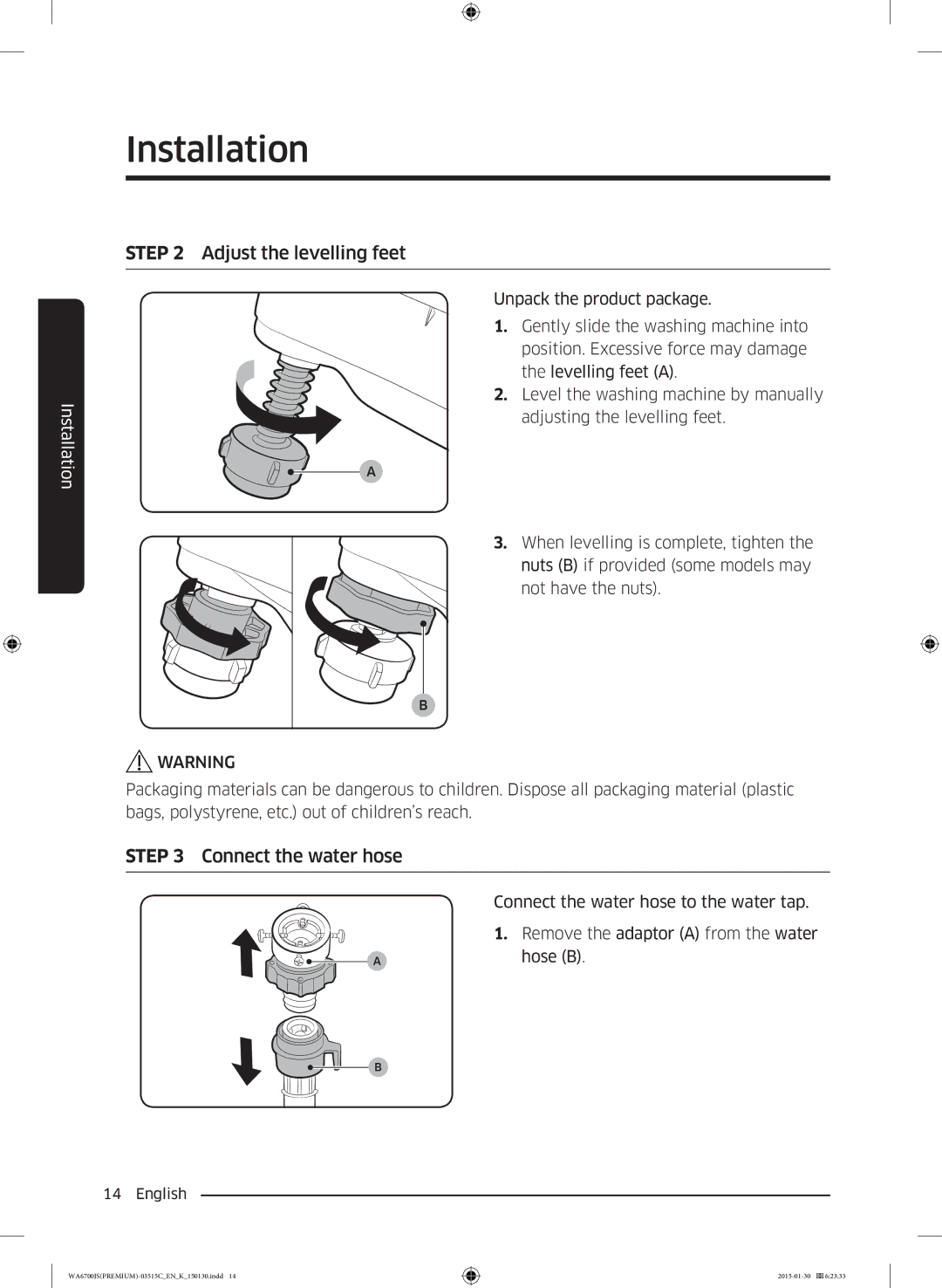 Samsung WA14J6750SP/SV, WA16J6750SP/SV manual Adjust the levelling feet 