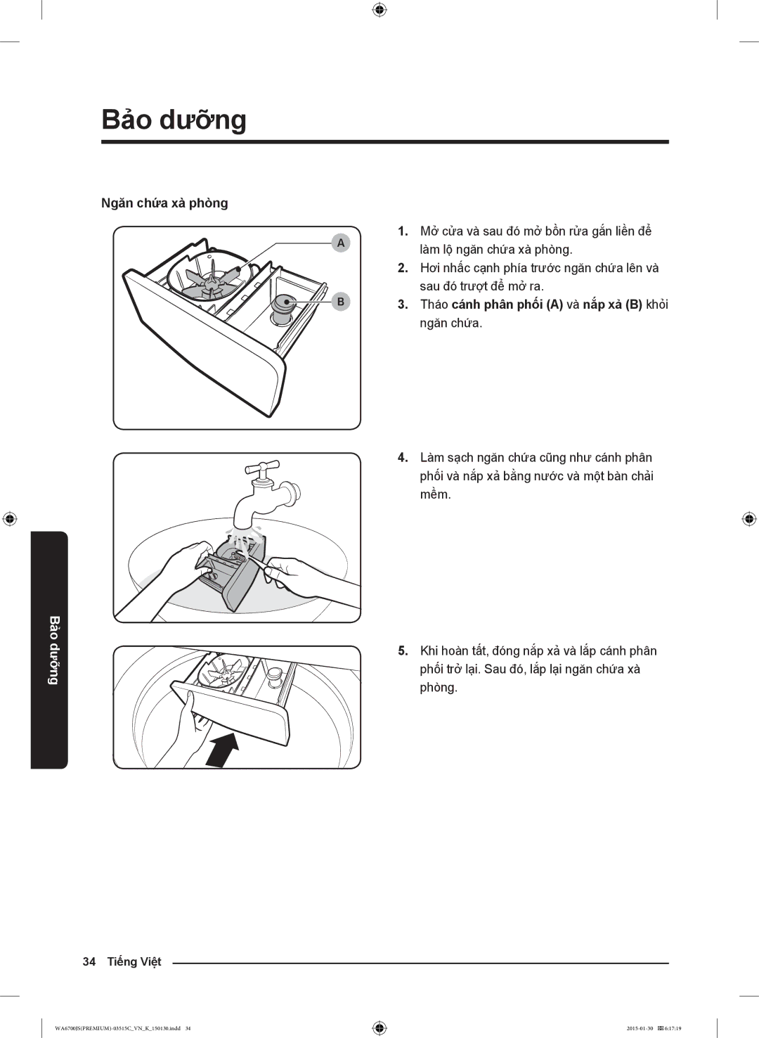 Samsung WA14J6750SP/SV, WA16J6750SP/SV manual Ngăn chứa xà phòng, Tháo cánh phân phối a và nắp xả B khỏi ngăn chứa 