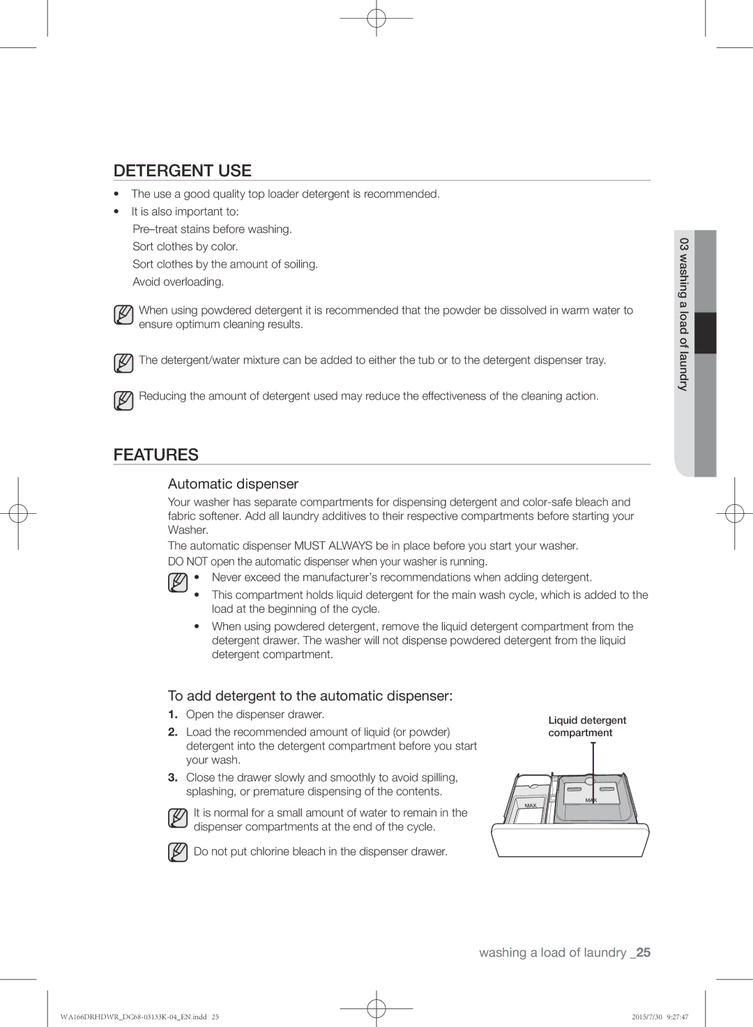 Samsung WA166DRHDWR/YL manual Detergent use, Automatic dispenser, To add detergent to the automatic dispenser 